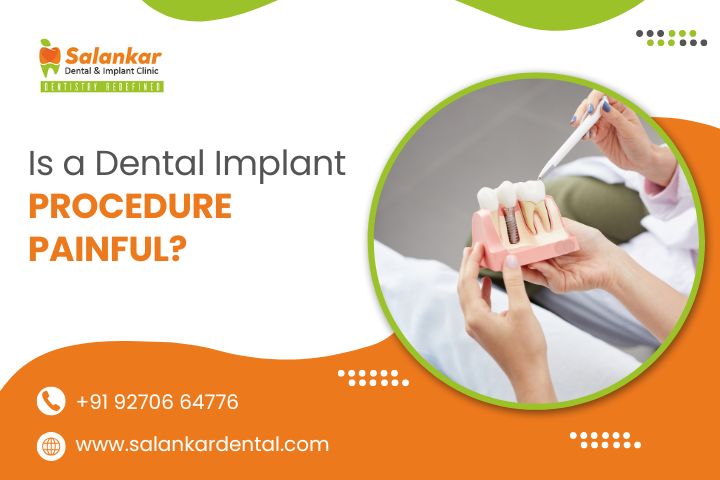 Is A Dental Implant Procedure Painful?